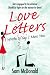 Love Letters: I Wrote to Say I Miss You