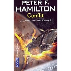L'alchimiste du neutronium, Tome 2 : Conflit