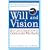 Will and Vision: How Latecomers Grow to Dominate Markets