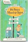 Mr. Pine's Mixed-up Signs (Easy Reader)