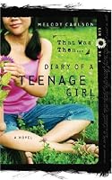 That Was Then... (Diary of a Teenage Girl: Kim, Book 4)