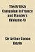 The British Campaign in France and Flanders (Volume 4)