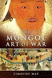 The Mongol Art of War