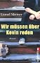 Wir m�ssen �ber Kevin reden