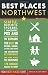 Best Places Northwest, 17th Edition