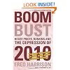 Boom Bust: House Prices, Banking and the Depression of 2010