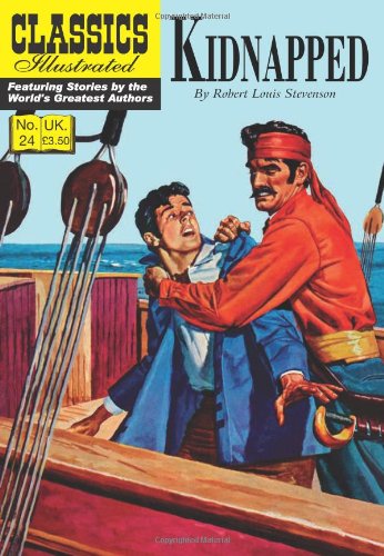 Kidnapped (Classics Illustrated 24)