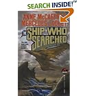 The Ship Who Searched (Baen Science Fiction) by  Anne McCaffrey and Mercedes Lackey