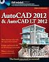 AutoCAD 2012 & AutoCAD LT 2012 Bible
