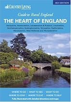 The Country Living Guide to Rural England - The Heart of England (Travel Publishing)