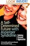 A Self-Determined Future with Asperger Syndrome