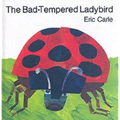 The Bad-tempered Ladybird