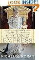 The Second Empress: A Novel of Napoleon's Court