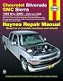 Chevrolet Silverado GMC Sierra: 1999 thru 2006 2WD and 4WD (Haynes Repair Manual)