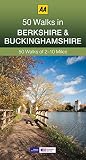 50 walks in Berkshire & Buckinghamshire : 50 walks of 2-10 miles