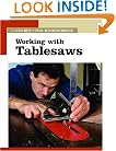 Working W/Tablesaws (New Best of Fine Woodworking)