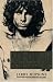 Search : The Lizard King: The Essential Jim Morrison( Revised and Updated)