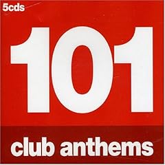 101 Club Anthems