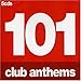 101 Club Anthems