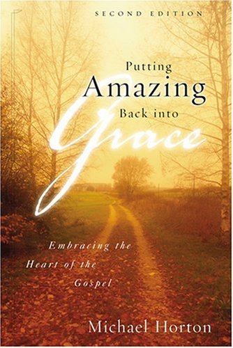 Putting Amazing Back into Grace: Embracing the Heart of the Gospel under Faith in The Books Store