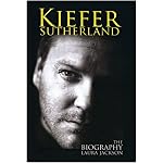 Kiefer Sutherland: The Biography book cover
