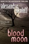 Blood Moon (The Huntress/FBI Thrillers)