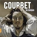 Courbet : Les Musiques