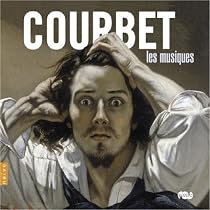 Courbet : Les Musiques