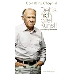 Det is nich allet Kunst! Ein Schauspielerleben