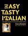Easy Tasty Italian