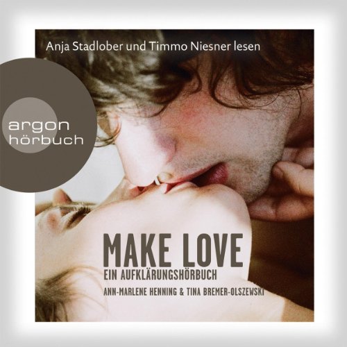 Download Make Love: Ein Aufklärungshörbuch Download Make Love: Ein Aufklärungshörbuch
