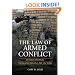 The Law of Armed Conflict: International Humanitarian Law in War