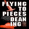 Flying to Pieces