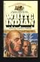 White Indian.