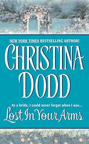 Lost in Your Arms (Governess Bride, Book 5)