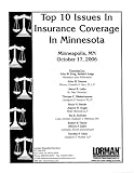Top 10 Issues In Insurance Coverage in Minnesota
