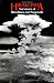 Hibakusha: Survivors of Hiroshima and Nagasaki