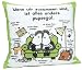 Garten & Freizeit : Sheepworld 40558 - Kissen, Wenn wir zusammen sind, ist alles andere pupsegal
