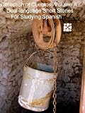Collection of Cuentos, Volume A (Short Stories for Studying Spanish)