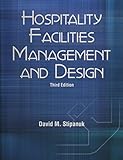 Hospitality Facilities Management and Design