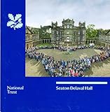 Seaton Delaval Hall : Northumberland : a souvenir guide