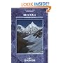 Bhutan: A Trekker's Guide (Cicerone Guide)
