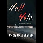 Hell Hole: A John Ceepak Mystery | Chris Grabenstein