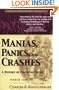 Manias, Panics, and Crashes: A History of Financial Crises (Wiley Investment Classics)