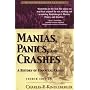 Manias, Panics, and Crashes: A History of Financia&hellip by Charles P. Kindleberger