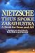 Thus Spoke Zarathustra