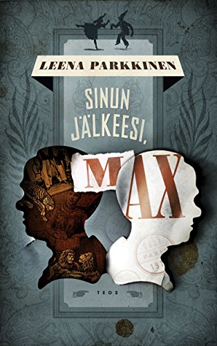 Sinun jälkeesi, Max (Finnish Edition)