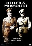 Hitler And Mussolini [DVD]