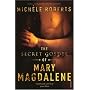 The Secret Gospel of Mary Magdalene