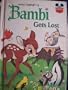 BAMBI GETS LOST
